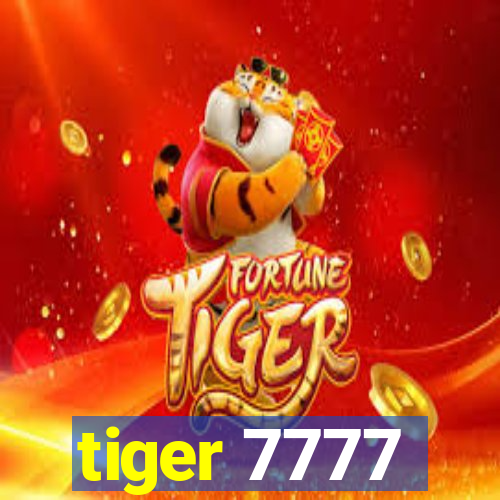 tiger 7777